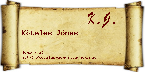 Köteles Jónás névjegykártya